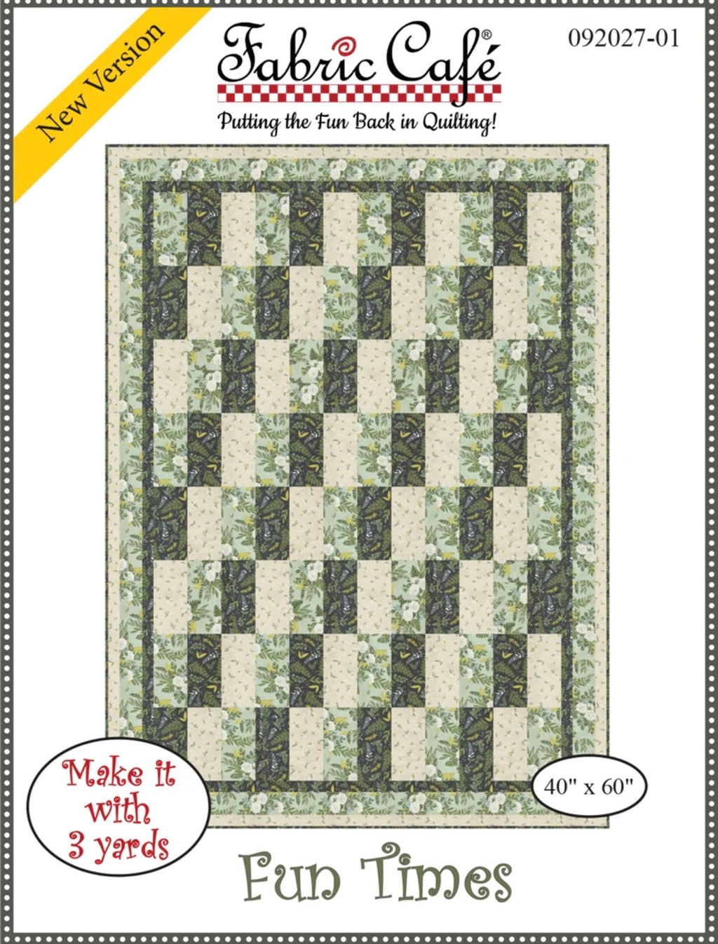 Fabric Cafe Fun Times Quilt Pattern