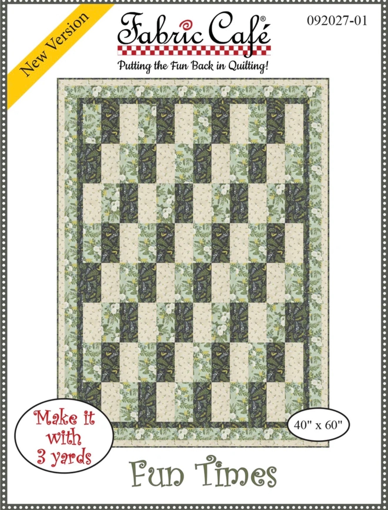 Fabric Cafe Fun Times Quilt Pattern